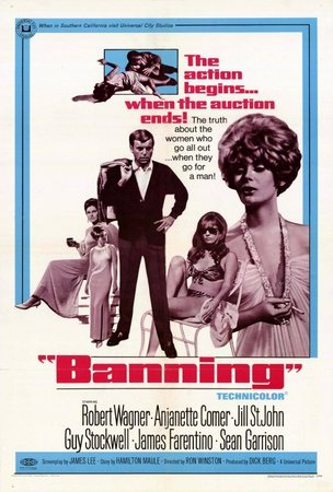 Banning, Robert Wagner,Anjanette Comer,Jill St. John,James Farentino,Guy Stockwell,Susan Clark,Howard St. John,Mike Kellin,Gene Hackman,Sean Garrison