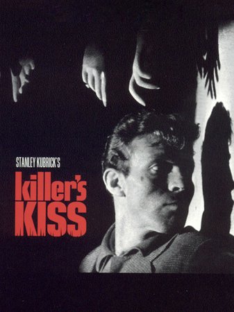 Killer's Kiss, Jamie Smith,Irene Kane,Frank Silvera,Jerry Jarret,Mike Dana,Felice Orlandi,Ralph Roberts,Phil Stevenson,Julius Adelman,David Vaughan