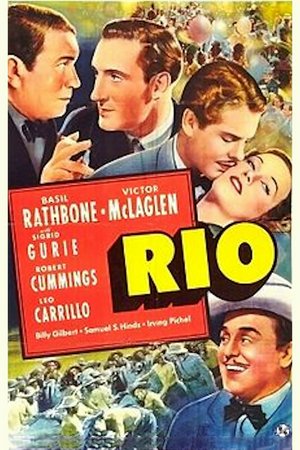 Rio, Basil Rathbone,Sigrid Gurie,Robert Cummings,Victor McLaglen,Leo Carrillo,Irving Bacon,Maurice Moscovich,Henry Armetta,Billy Gilbert,Samuel S. Hinds