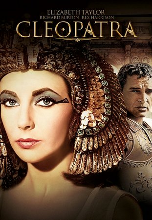 Cleopatra, Elizabeth Taylor,Richard Burton,Rex Harrison,Hume Cronyn,Pamela Brown,Cesare Danova,Kenneth Haigh,George Cole,Andrew Keir,Martin Landau