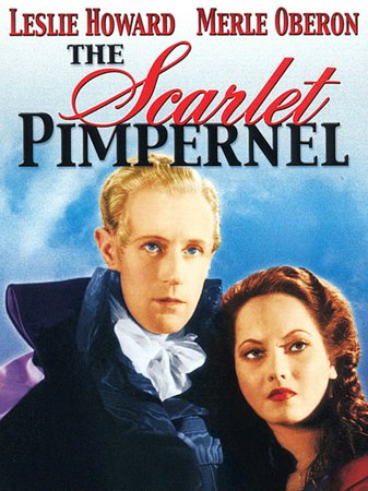 The Scarlet Pimpernel, Leslie Howard,Merle Oberon,Raymond Massey,Nigel Bruce,Bramwell Fletcher,Anthony Bushell,Joan Gardner,Walter Rilla,Mabel Terry-Lewis,O.B. Clarence