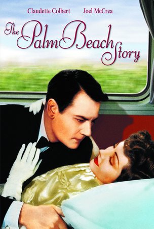 The Palm Beach Story, Joel McCrea,Claudette Colbert,Rudy Vallee,Mary Astor,Sig Arno,Robert Warwick,Arthur Stuart Hull,Torben Meyer,Jimmy Conlin,Victor Potel