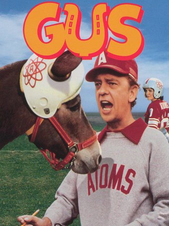 Gus, Edward Asner,Don Knotts,Gary Grimes,Tim Conway,Liberty Williams,Dick Van Patten,Ronnie Schell,Bob Crane,Johnny Unitas,Dick Butkus