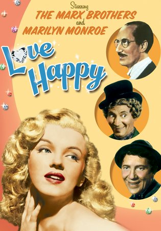 Love Happy, Vera-Ellen,Ilona Massey,Raymond Burr,Harpo Marx,Chico Marx,Marion Hutton,Bruce Gordon,Groucho Marx,Melville Cooper,Leon Belasco