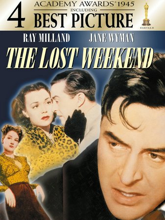 The Lost Weekend, Ray Milland,Jane Wyman,Howard da Silva,Philip Terry,Doris Dowling,Frank Faylen,Mary Young,Anita Sharp-Bolster,Lillian Fontaine,Lewis L. Russell