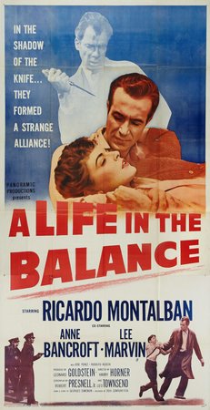 A Life in the Balance, Ricardo Montalban,Jose Perez,Lee Marvin,Anne Bancroft,Rodolfo Acosta,Carlos Múzquiz,George Trevino,José Torvay,Eva Calvo,Fanny Schiller