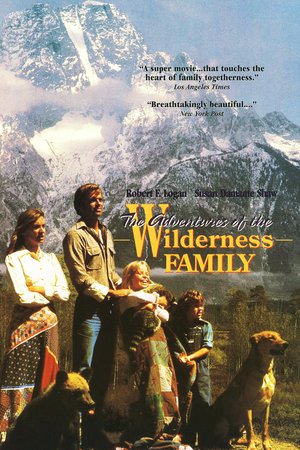 The Adventures of the Wilderness Family, Robert F. Logan,Susan Damante Shaw,Hollye Holmes,Ham Larsen,George 'Buck' Flower,William Cornford,Susan Damante,Heather Rattray,Robert Logan,Susan  Damante
