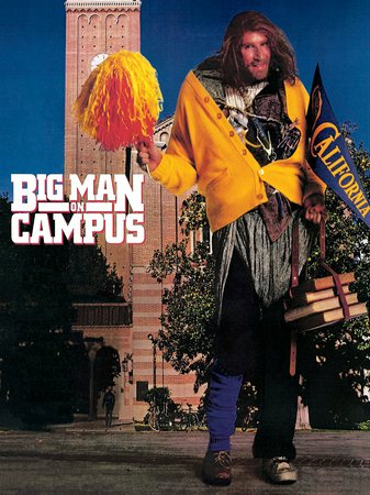 Big Man on Campus, Allan Katz,Corey Parker,Cindy Williams,Melora Hardin,Tom Skerritt,Jessica Harper,Gerrit Graham,John Finnegan,John Dye,Andrew Bloch