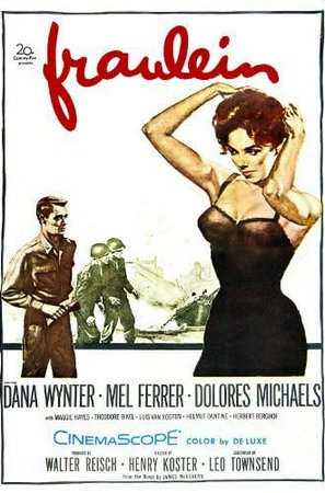 Fraulein, Mel Ferrer,Dana Wynter,Dolores Michaels,Maggie Hayes,Theodore Bikel,Luis Van Rooten,Helmut Dantine,Herbert Berghof,James Edwards,Ivan Triesault