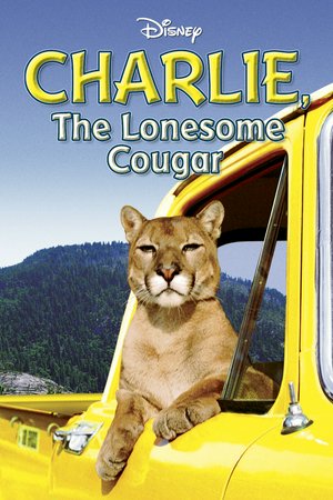 Charlie the Lonesome Cougar, Ron Brown,Brian Russell,Linda Wallace,Clifford Peterson,Jim Wilson,Lewis Sample,Edward C. Moller,Rex Allen,Charlie the Cougar,Bryan Russell
