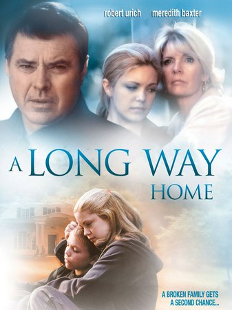 A Long Way Home, Robert Urich,Meredith Baxter,Shawna Waldron,Anita Finlay,Diane Ladd,Michael Wayne,Kristin Woodburn,Chad Michael Murray,Shawna Waldron
