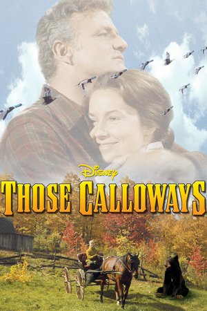 Those Calloways, Brian Keith,Vera Miles,Brandon de Wilde,Walter Brennan,Ed Wynn,Linda Evans,Philip Abbott,John Larkin,Parley Baer,Frank DeKova