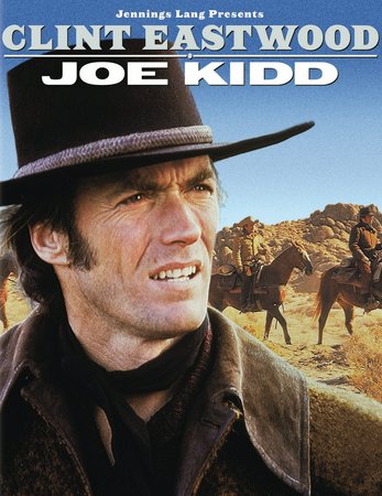 Joe Kidd, Clint Eastwood,Robert Duvall,John Saxon,Stella Garcia,James Wainwright,Paul Koslo,Gregory Walcott,Dick Van Patten,Lynne Marta,John Carter