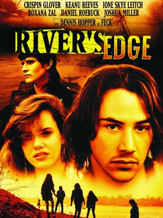 River's Edge, Crispin Glover,Dennis Hopper,Keanu Reeves,Daniel Roebuck,Ione Skye,Joshua Miller,Roxana Zal,Josh Richman,Phil Brock,Tom Bower