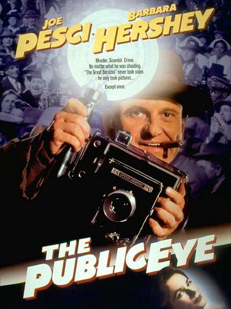 The Public Eye, Joe Pesci,Barbara Hershey,Stanley Tucci,Jerry Adler,Jared Harris,Gerry Becker,Dominic Chianese,Del Close,Richard Foronjy,Tim Gamble