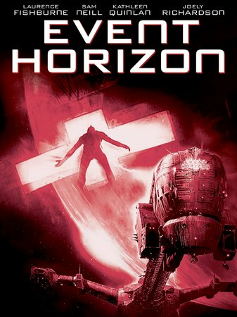 Event Horizon, Laurence Fishburne,Sam Neill,Kathleen Quinlan,Joely Richardson,Richard T. Jones,Jack Noseworthy,Jason Isaacs,Sean Pertwee,Peter Marinker,Holley Chant