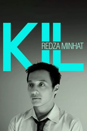 KIL, Cristina Suzanne Stockstill,Redza Minhat,Harun Salim Bachik,Juliana Evans,Hasnul Rahmat,Anne James,Dira Abu Zahar,Atilia Haron