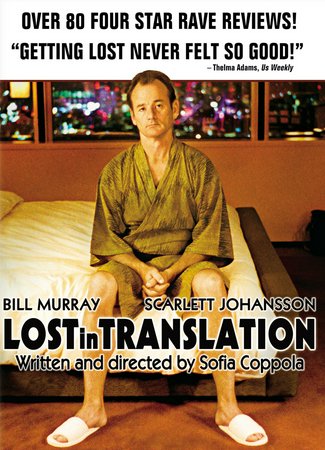 Lost in Translation, Bill Murray,Scarlett Johansson,Giovanni Ribisi,Anna Faris,Akiko Takeshita,Catherine Lambert,Kazuyoshi Minamimagoe,Kazuko Shibata,Take,Ryuichiro Baba