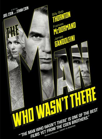 The Man Who Wasn't There, Billy Bob Thornton,Frances McDormand,Michael Badalucco,James Gandolfini,Scarlett Johansson,Katherine Borowitz,Jon Polito,Richard Jenkins,Tony Shalhoub,Christopher Kriesa
