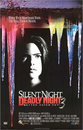 Silent Night, Deadly Night III: Better Watch Out!, Bill Moseley,Richard Beymer,Samantha Scully,Eric DaRe,Laura Harring,Elizabeth Hoffman,Robert Culp,Isabel Cooley,Leonard Mann,Carlos Palomino