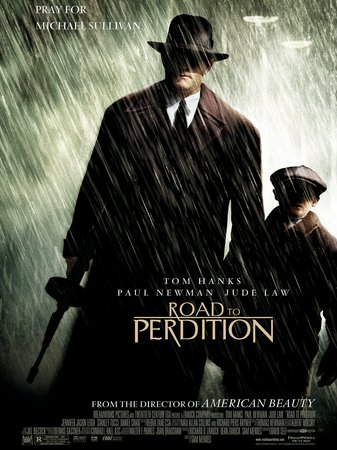 Road to Perdition, Tom Hanks,Paul Newman,Jennifer Jason Leigh,Jude Law,Stanley Tucci,Daniel Craig,Tyler Hoechlin,Liam Aiken,Dylan Baker,David Darlow