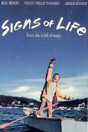 Signs of Life, Arthur Kennedy,Beau Bridges,Vincent D'Onofrio,Michael Lewis,Kevin J. O'Connor,Mary-Louise Parker,Michael Lewis,Marie-Louise Parker,Georgia Engel,Kate Reid