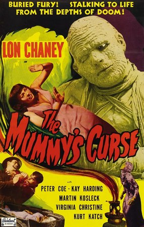 The Mummy's Curse, Lon Chaney,Virginia Christine,Peter Coe,Kay Harding,Dennis Moore,Martin Kosleck,Kurt Katch,Addison Richards,Holmes Herbert,Napoleon Simpson