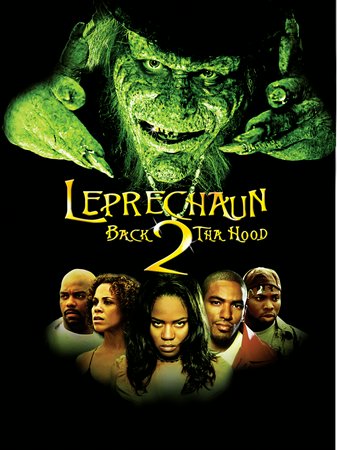 Leprechaun: Back 2 tha Hood, Warwick Davis,Tangi Miller,Kirk 'Sticky Fingaz' Jones,Shiek Mahmud-Bey,Laz Alonso,Sherrie Jackson,Neil Milin,Terence Bernie Hines,Page Kennedy,Evan Mann