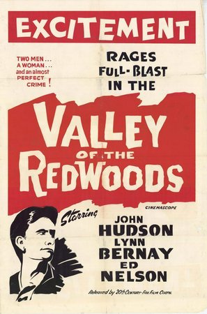 Valley of the Redwoods, John Hudson,Lynn Bernay,Ed Nelson,Michael Forest,Robert Shayne,John Brinkley,Bruno Ve Sota,Hal Torey,Chris Miller