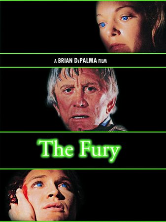 The Fury, Kirk Douglas,John Cassavetes,Amy Irving,Andrew Stevens,Carrie Snodgress,Fiona Lewis,Charles Durning,Carol Rossen,Joyce Easton,William Finley