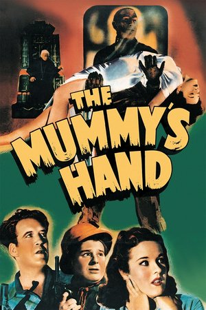 The Mummy's Hand, Tom Tyler,Dick Foran,Peggy Moran,Wallace Ford,Cecil Kellaway,George Zucco,Charles Trowbridge,Sig Arno,Eduardo Ciannelli,Leon Belasco
