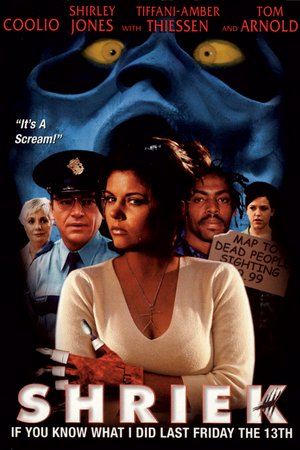 Shriek If You Know What I Did Last Friday the 13th, Tiffani Thiessen,Tom Arnold,Coolio,Julie Benz,Shirley Jones,Jimmie Walker,Aimee Graham,Kim Greist,Mink Stole,Harley Cross