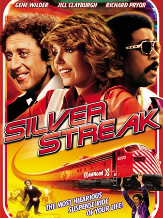 Silver Streak, Gene Wilder,Jill Clayburgh,Richard Pryor,Patrick McGoohan,Ned Beatty,Clifton James,Ray Walston,Stefan Gierasch,Len Birman,Valerie Curtin