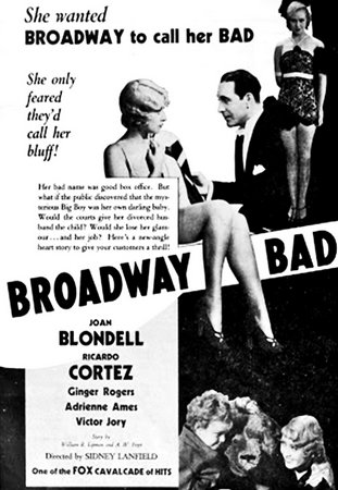 Broadway Bad, Joan Blondell,Ginger Rogers,Ricardo Cortez,Adrienne Ames,Allen Vincent,Phil Tead,Francis McDonald,Spencer Charters,Ronnie Cosbey,Frederick Burton