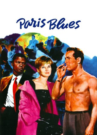 Paris Blues, Paul Newman,Joanne Woodward,Sidney Poitier,Louis Armstrong,Diahann Carroll,Serge Reggiani,Barbara Laage,Marie Versini,Moustache,Aaron Bridgers