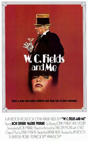 W.C. Fields and Me, Rod Steiger,Valerie Perrine,John Marley,Jack Cassidy,Bernadette Peters,Dana Elcar,Paul Stewart,Billy Barty,Allan Arbus,Milt Kamen