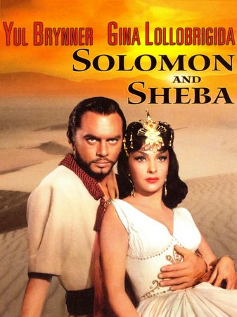 Solomon and Sheba, Yul Brynner,Gina Lollobrigida,George Sanders,Marisa Pavan,David Farrar,John Crawford,Laurence Naismith,Jose Nieto,Alejandro Rey,Harry Andrews