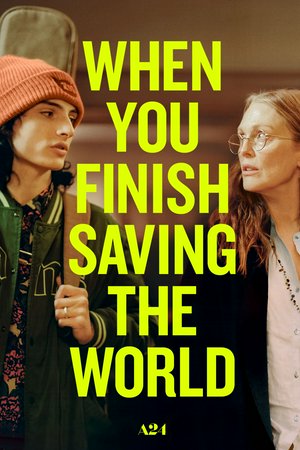 When You Finish Saving the World, Julianne Moore,Finn Wolfhard,Billy Bryk,Alisha Boe,Jack Justice,Jay O. Sanders,Eleonore Hendricks,Catherine Haun,Annacheska Brown,Sara Anne