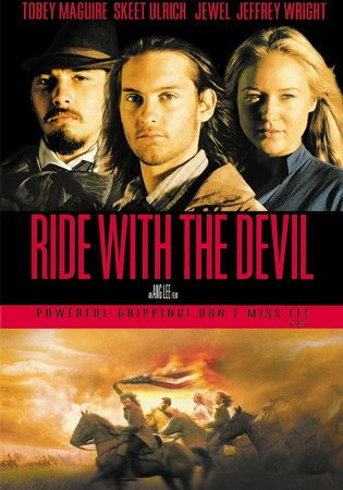 Ride With the Devil, Tobey Maguire,Skeet Ulrich,Jonathan Rhys-Meyers,James Caviezel,Jewel Kilcher,Jeffrey Wright,Tom Wilkinson,Simon Baker,Tom Guiry,Jonathan Brandis