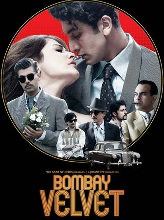 Bombay Velvet, Ranbir Kapoor,Anushka Sharma,Karan Johar,Kay Kay Menon,Vivaan Shah,Manish Choudhary,Siddhartha Basu,Remo Fernandes,Satyadeep Misra