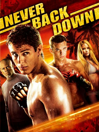 Never Back Down, Sean Faris,Amber Heard,Cam Gigandet,Evan Peters,Leslie Hope,Djimon Hounsou,Wyatt Smith,Affion Crockett,Neil Brown Jr.,Lauren Leech
