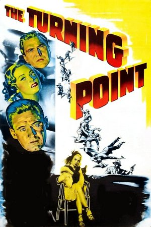 The Turning Point, Edmond O'Brien,Ed Begley,Danny Dayton,Adele Longmire,Ray Teal,Ted de Corsia,Don Porter,Howard Freeman,Neville Brand
