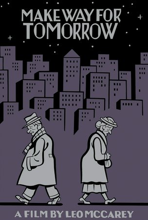 Make Way for Tomorrow, Victor Moore,Beulah Bondi,Fay Bainter,Thomas Mitchell,Barbara Read,Ray Mayer,Louise Beavers,Porter Hall,Elisabeth Risdon,Minna Gombell