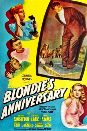 Blondie's Anniversary, Adele Jergens,Daisy,Arthur Lake,Penny Singleton,Larry Simms,Marjorie Kent,Jerome Cowan,Grant Mitchell,William Frawley,Edmund MacDonald