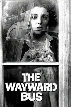 The Wayward Bus, Jayne Mansfield,Dan Dailey,Joan Collins,Rick Jason,Betty Lou Keim,Delores Michaels,Larry Keating,Robert Bray,Kathryn Givney,Dee Pollock