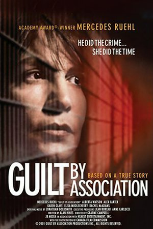 Guilt by Association, Mercedes Ruehl,Alex Carter,Alberta Watson,Karen Glave,Rachel McAdams,Elisa Moolecherry,Alex Carter,Karen Glave