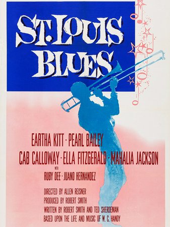 St. Louis Blues, Nat King Cole,Eartha Kitt,Pearl Bailey,Ella Fitzgerald,Cab Calloway,Mahalia Jackson,Ruby Dee,Juano Hernandez,Billy Preston,Teddy Buckner