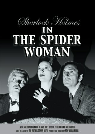Sherlock Holmes in the Spider Woman, Basil Rathbone,Nigel Bruce,Gale Sondergaard,Dennis Hoey,Vernon Downing,Alec Craig,Arthur Hohl,Stanley Logan,Donald Stuart,John Roche