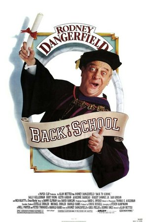 Back to School, Rodney Dangerfield,Sally Kellerman,Burt Young,Robert Downey Jr.,Paxton Whitehead,Terry Farrell,M. Emmet Walsh,Adrienne Barbeau,William Zabka,Ned Beatty