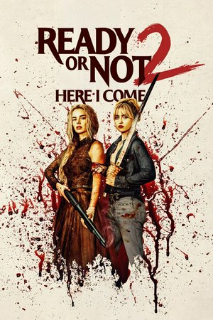 Ready or Not 2: Here I Come, Samara Weaving,Kathryn Newton,Elijah Wood,Sarah Michelle Gellar,Shawn Hatosy,Nestor Carbonell,David Cronenberg